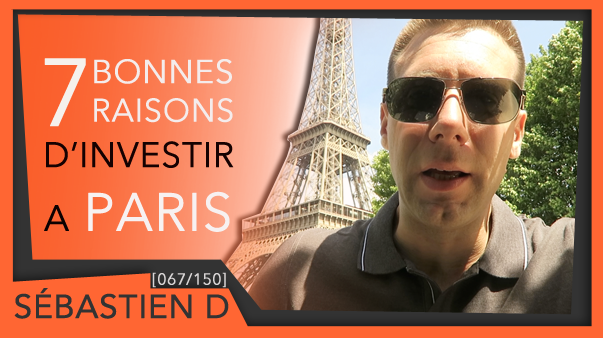 067-7-raisons-d'investir-à-Paris-Sébastien D