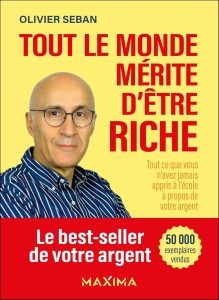 livre-olivier-seban-tout-le-monde-merite-d-etre-riche